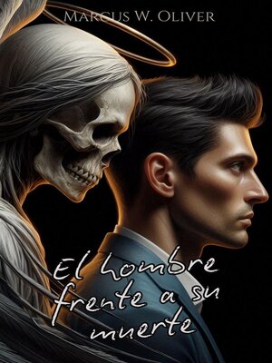 cover image of El Hombre frente a su Muerte